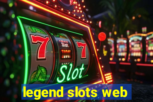 legend slots web